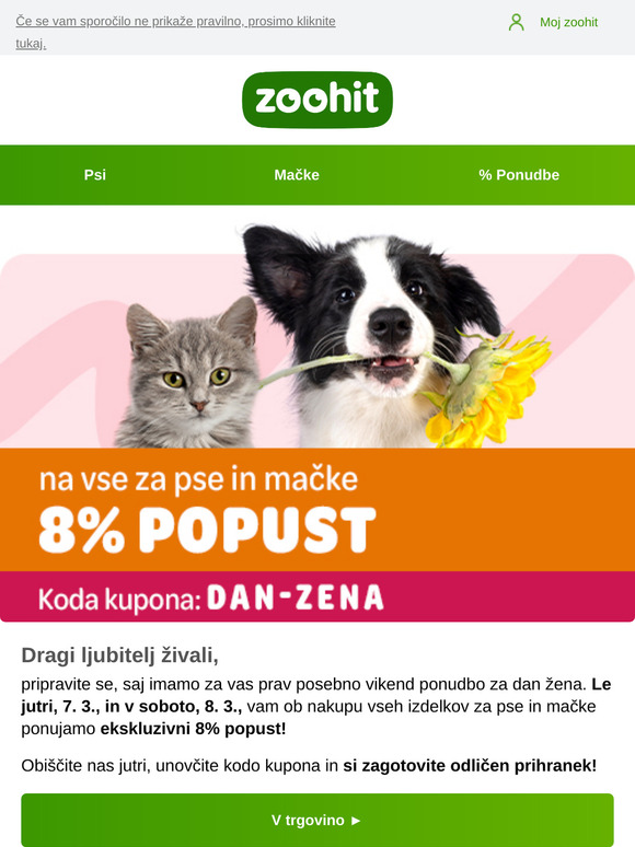 OD JUTRI: -8% na vse za pse in mačke 🌹
