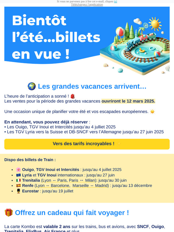 Les grandes vacances arrivent et vos billets sont...