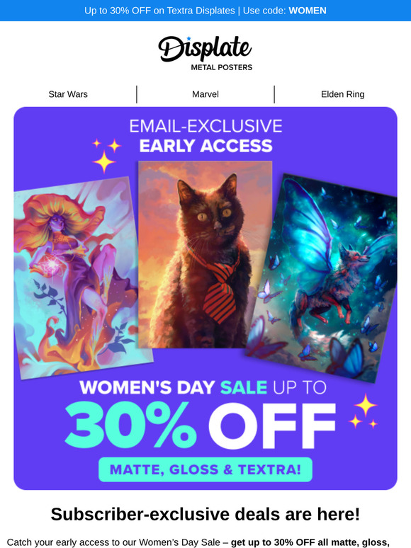 💃 Subscribers-only: up to 30% OFF for Women’s Day!