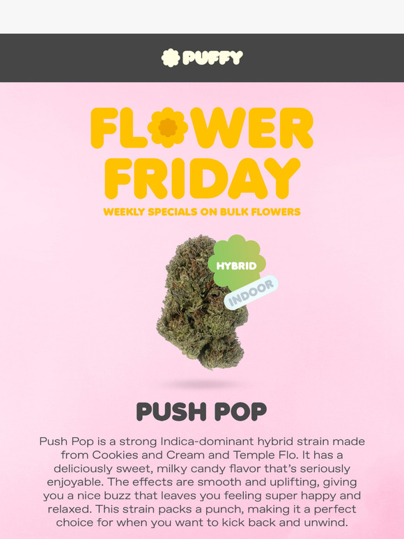 Push Pop 😋 Premium Indoor Flower for $60