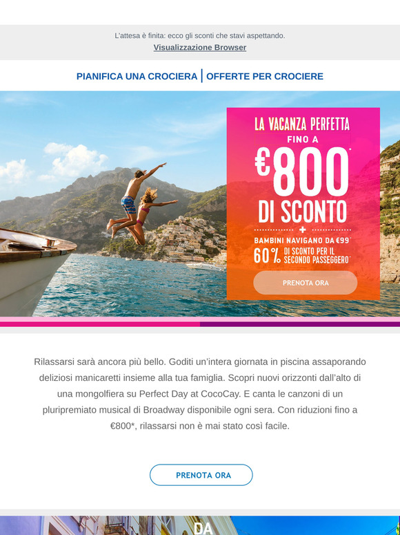 Una vacanza all’insegna del relax