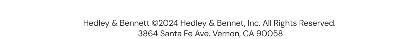 © 2024  Hedley & Bennett