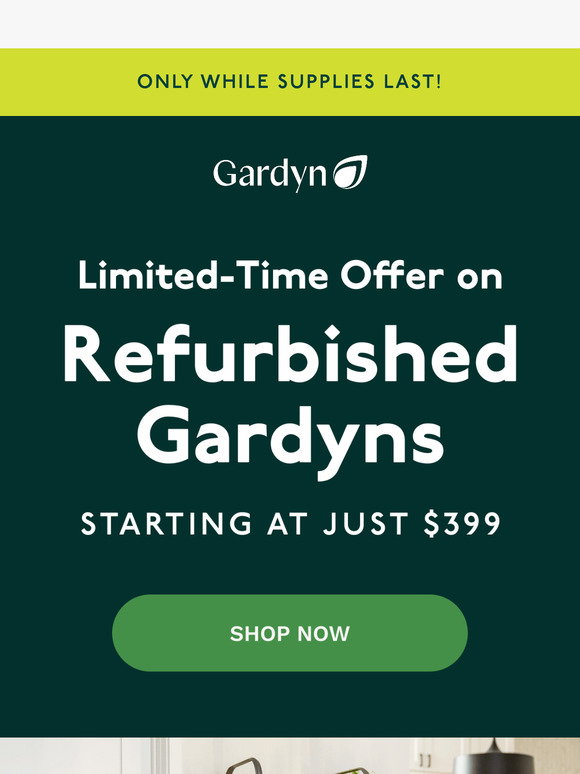 Gardyn: Refurbished Gardyns at Just $399! 🌿 | Milled