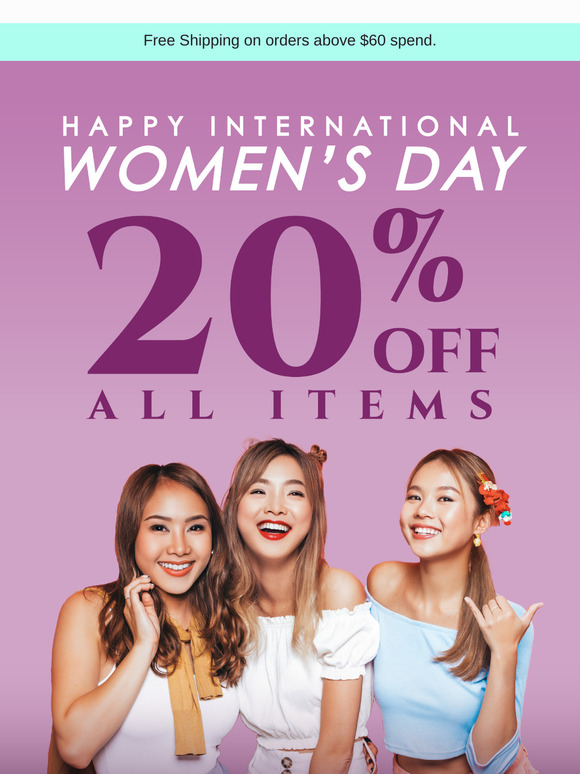 Happy Women’s Day! 20% OFF now 💐
