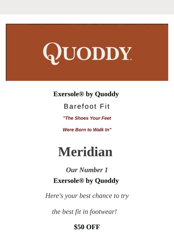 $50 OFF Meridian ESQ Barefoot Fit Shoes. "The Shoes Your Feet Were Born to Walk In"
