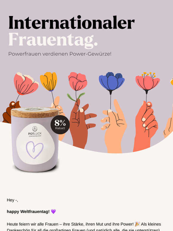 Happy Weltfrauentag! 🎉 Feiere mit 8 % Rabatt!