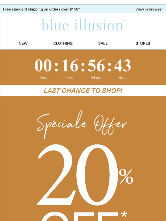 20% Off Storewide Final Hours!