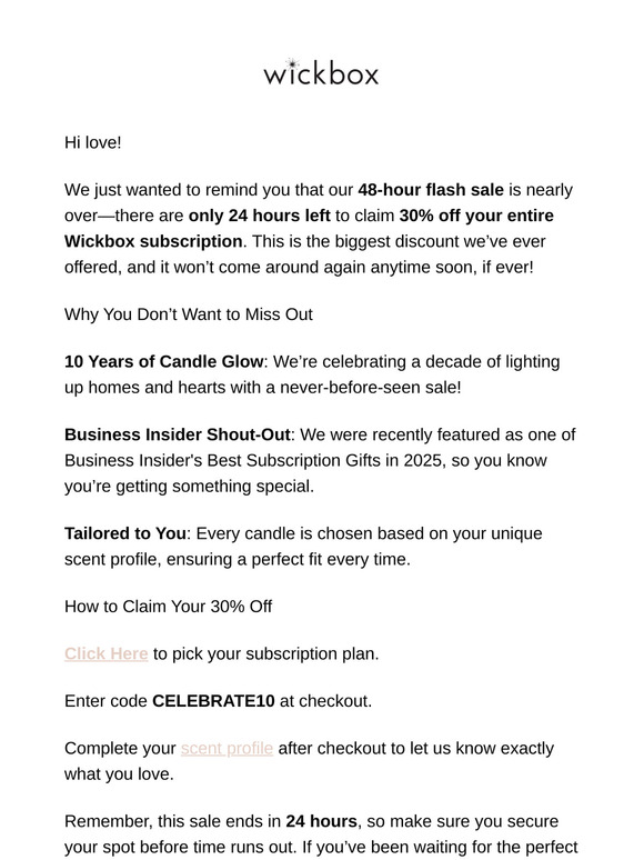 Last Call: 24 Hours Left to Save 30% on Your Wickbox Subscription!