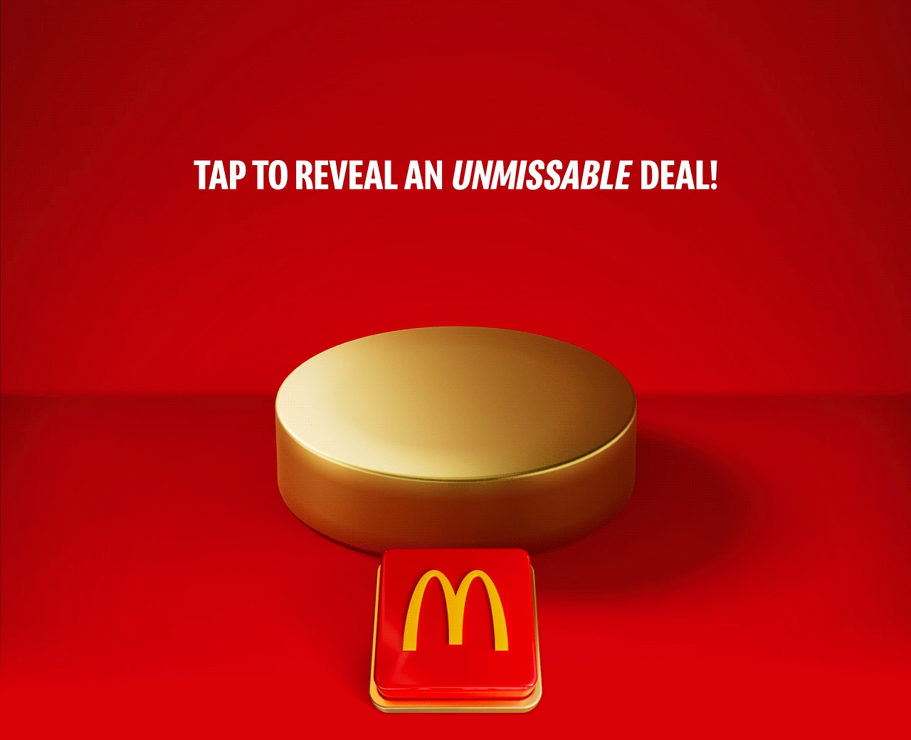 An empty gold plinth sits on a red background with a big red button beneath it. Text reads TAP TO REVEAL AN UNMISSABLE DEAL