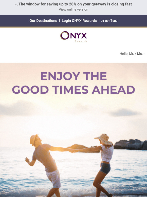 ⭐ Last Call: Good Times Ahead with ONYX Rewards. Memorable Adventures for Less Await