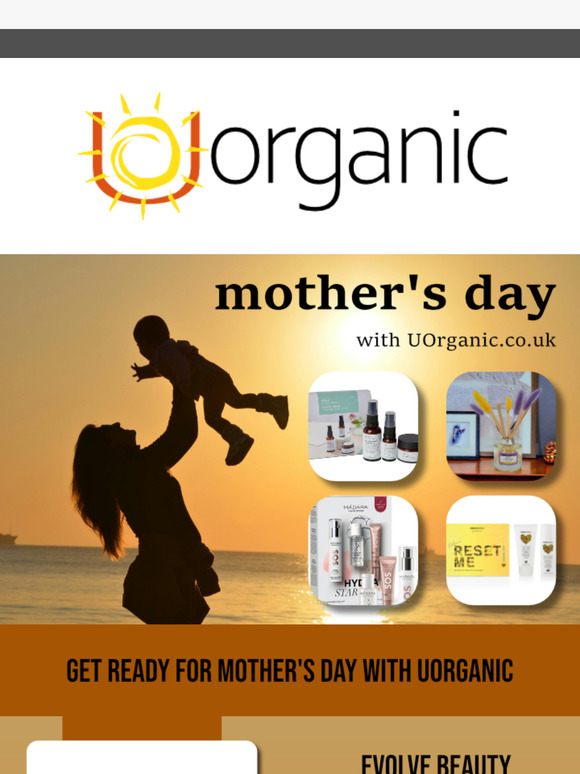Get Ready For Mother's Day With UOrganic.co.uk.....