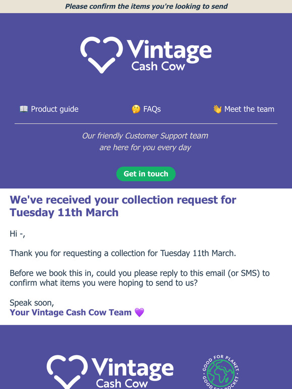We've received your collection request 🚛