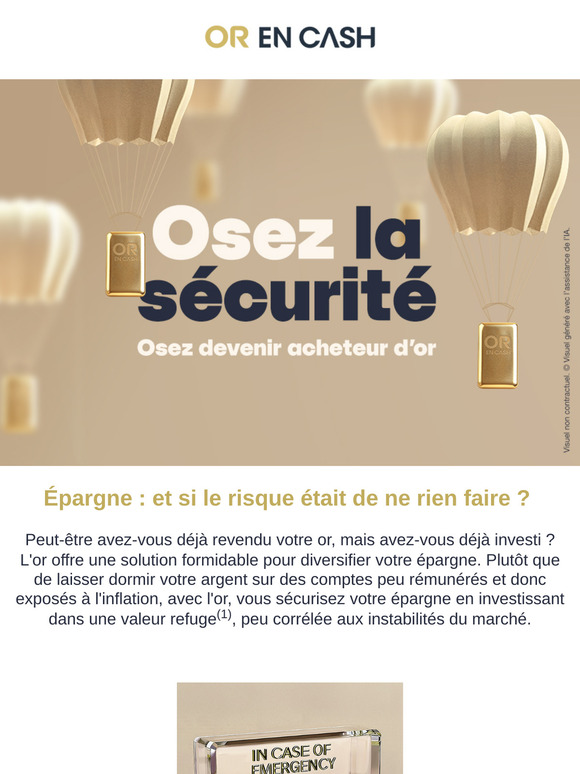 Osez la sécurité, osez devenir acheteur d'or