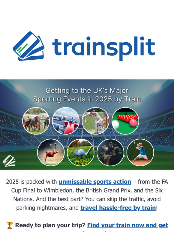 Your 2025 UK Sports Calendar – Travel to the Biggest Events by Train! 🚆