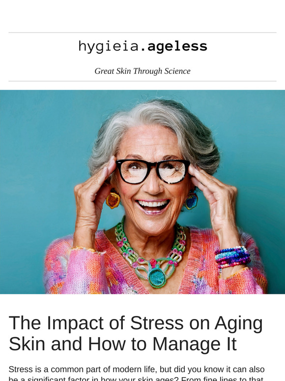 ⏰ The Impact of Stress on Aging Skin and How to Manage It
