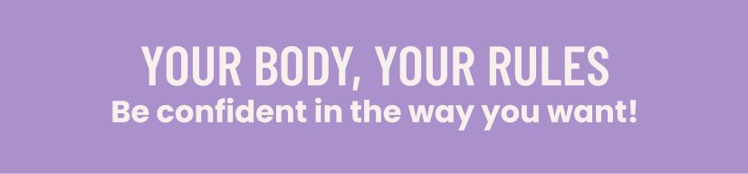 Your body your rules