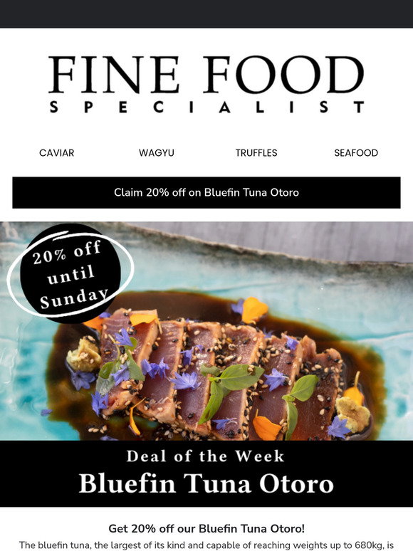 Deal of the Week: 20% Bluefin Tuna Otoro