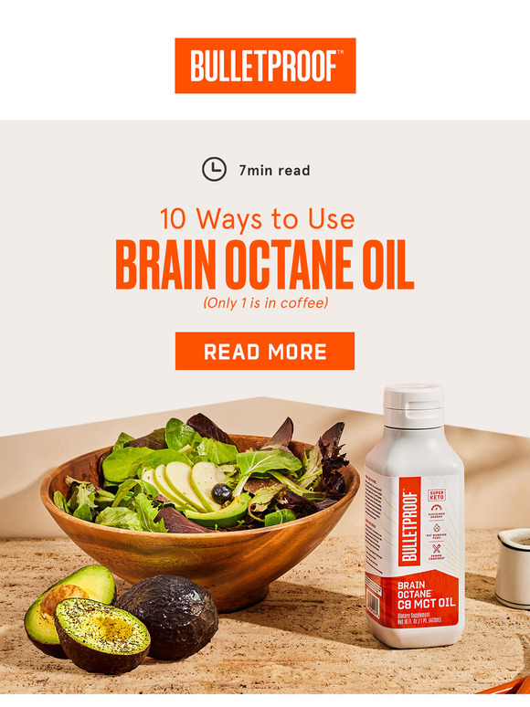 10 Ways To Use Brain Octane Oil – Not Just In Your Coffee