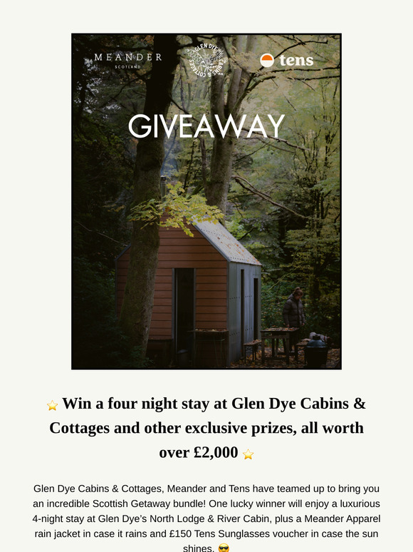 GIVEAWAY! Win a 4 night stay at Glen Dye Cabins & Cottages and prizes worth over £2,000...