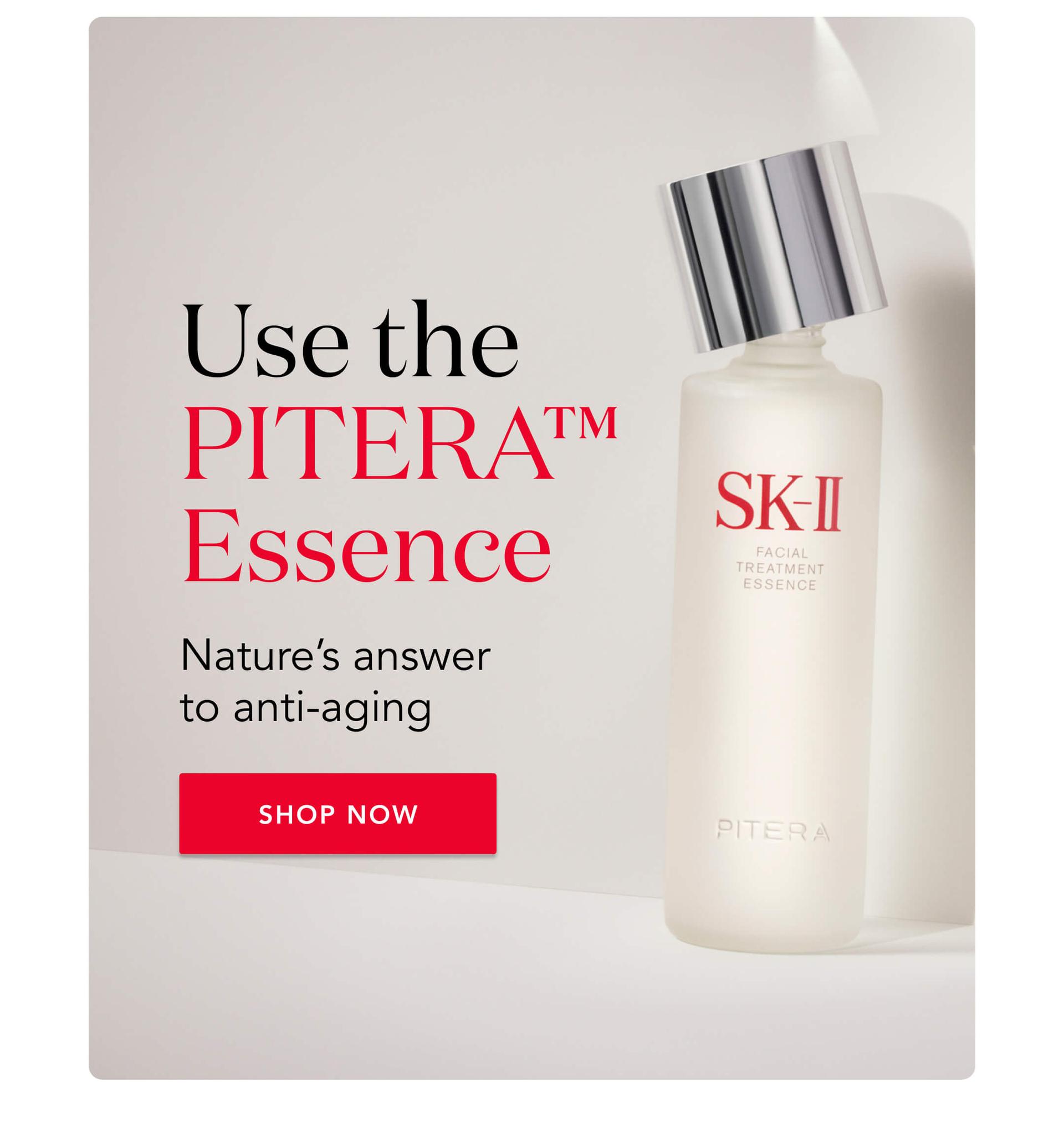 Use the PITERA™️ Essence - Nature's answer to anti-aging - Shop Now!