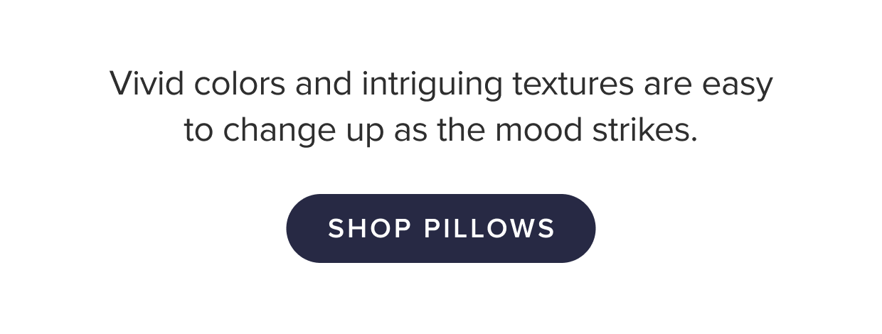 Shop pillows.