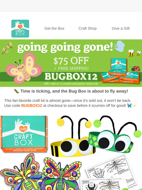 🐞 Going, Going… Almost Gone! Last Call for the Bug Box!