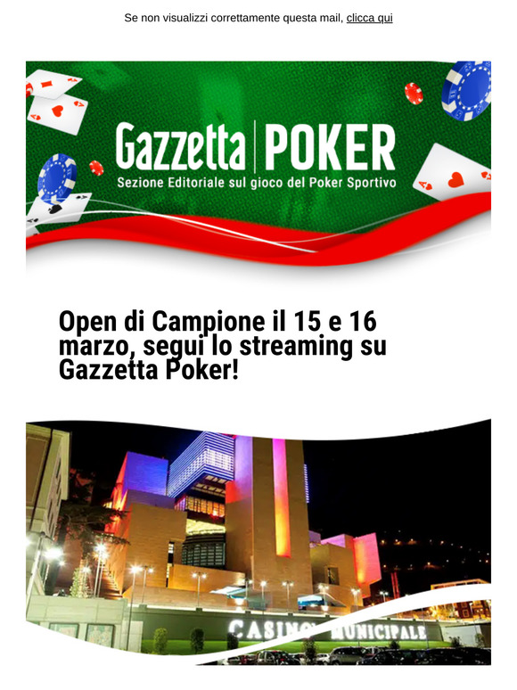 Open di Campione il 15 e 16 marzo, segui lo streaming su Gazzetta Poker!