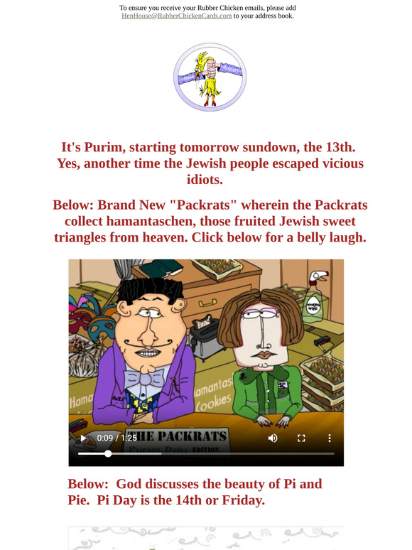 New Purim - Packrats - and Pi Day