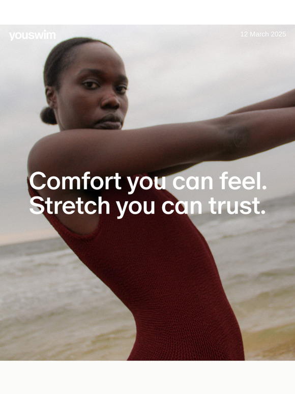 Comfort you can feel. Stretch you can trust.
