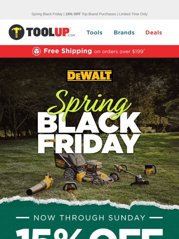 Spring Savings: 15% OFF All DeWalt, BLACK+DECKER, & Proto Purchases!