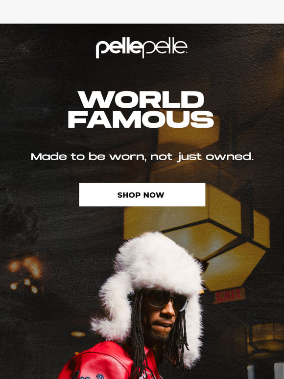 World Famous. Limited Stock