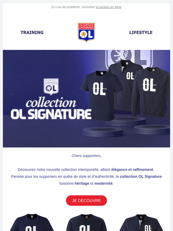 Nouvelle collection : OL Signature