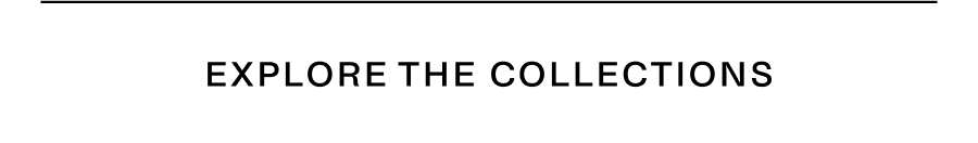 explore the collections
