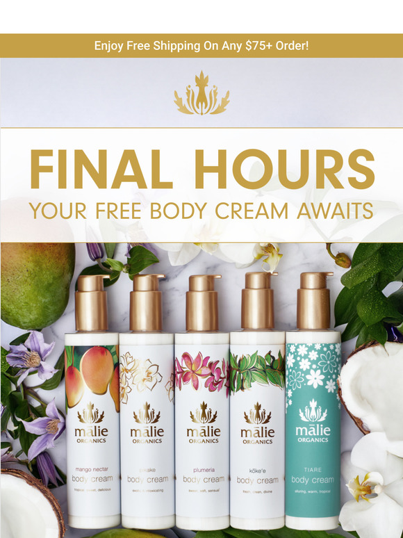 Final Hours | Your Free Body Cream Awaits