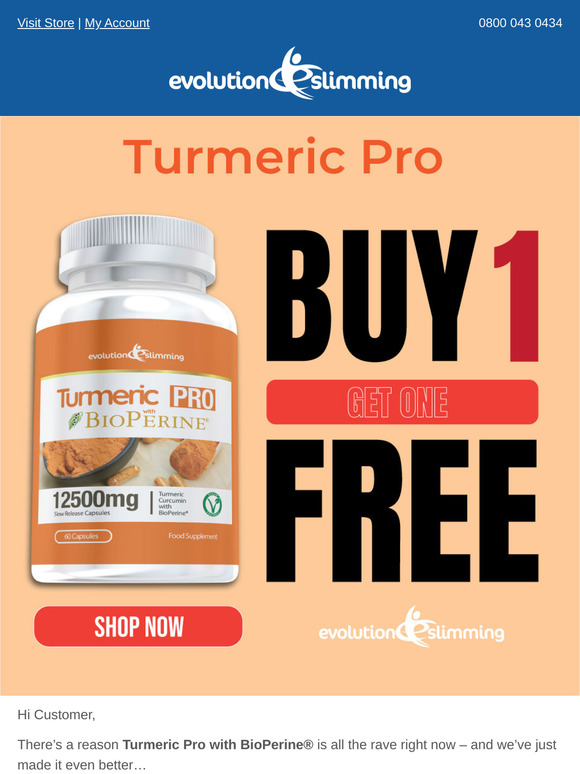 Buy One, Get One on Turmeric PRO 🍃 VIP's Only.
