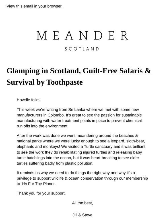 Issue 106: Glamping in Scotland, Guilt-Free Safaris & Survival by Toothpaste