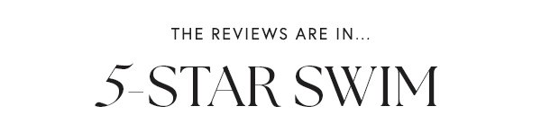 5-Star Swim Reviews