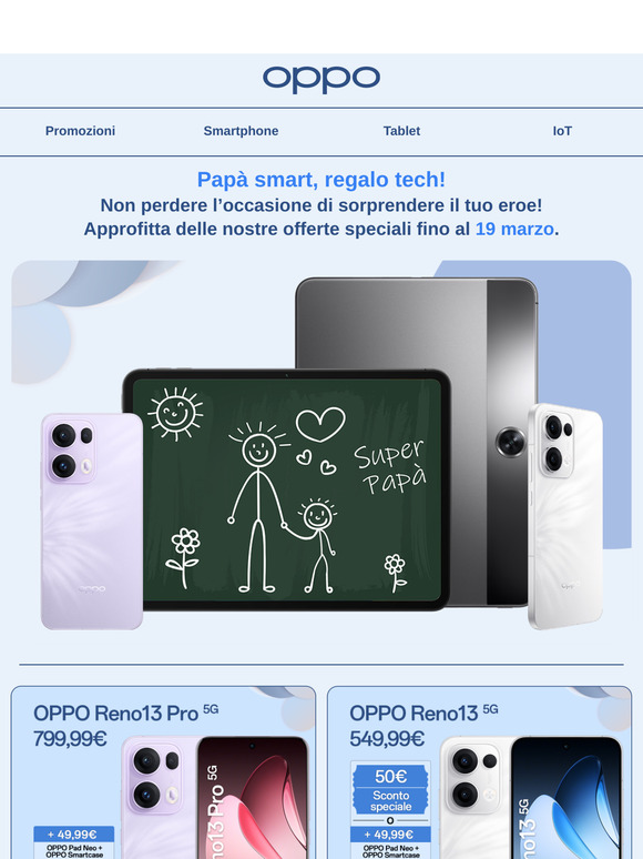 Sorprendi il tuo papà con un regalo speciale OPPO!