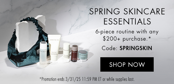 6-piece routine w/$200+ purchase