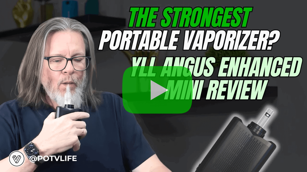 Planet of the Vapes: Angus Enhanced: The Ultimate Portable Ball Vape?