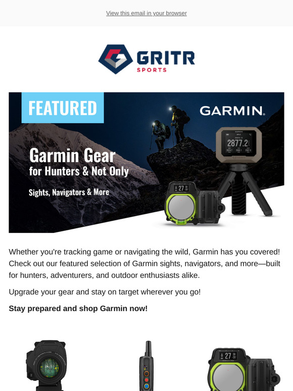 📩FEATURED: Garmin Gear for Hunters & Not Only