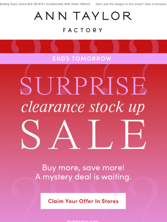 You're Invited: A Mystery Clearance Sale, In Stores Now!