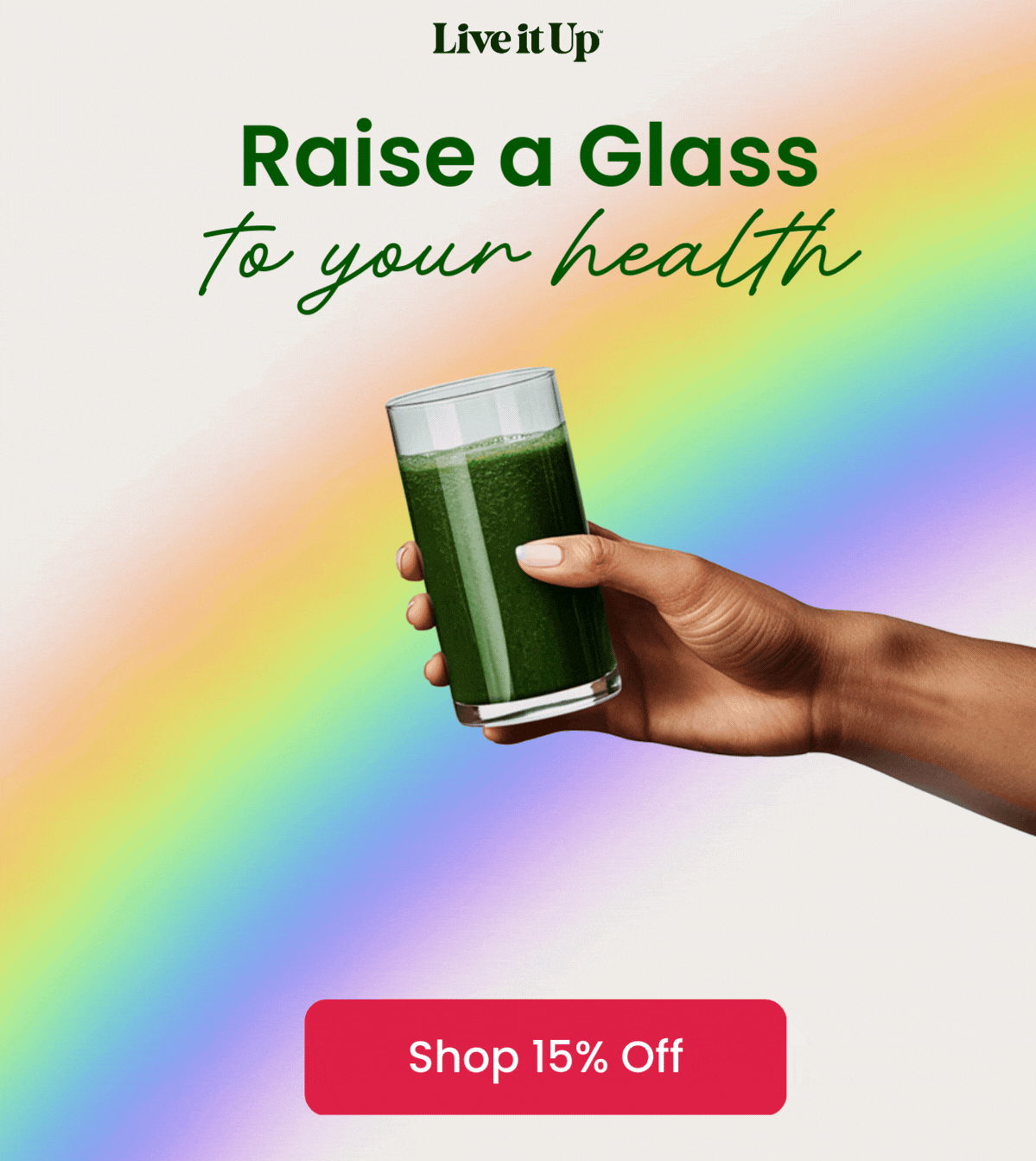 Live it up products with a rainbow