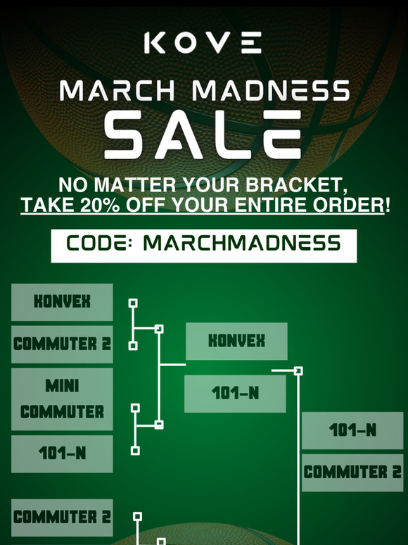 Kove March Madness Sale is HERE! 🎶🏀