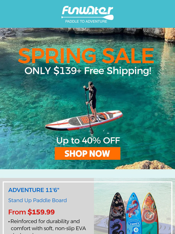 🌊 Paddle Into Spring – Save 40% Now! 🚀