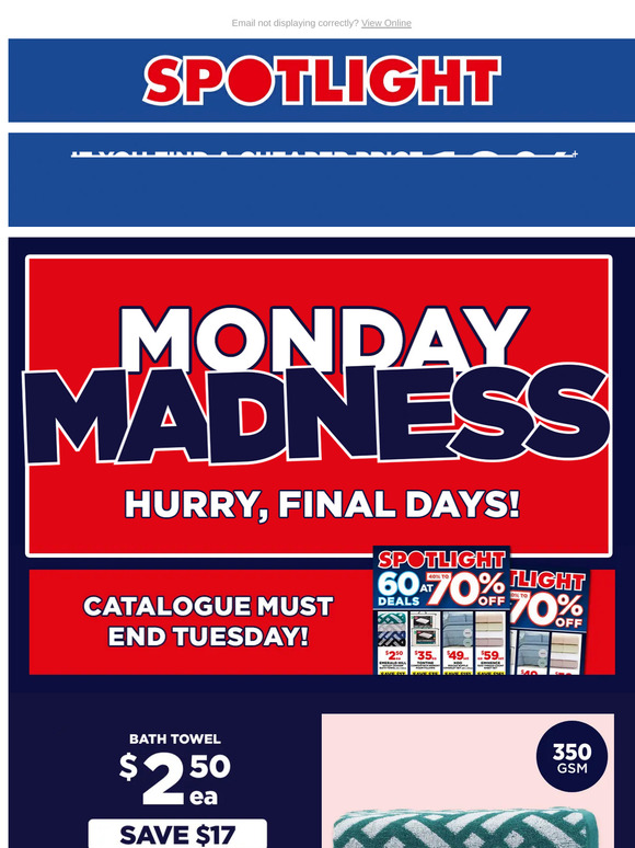 HURRY, MONDAY MADNESS! 60 Deals at 40% to 70% Off Catalogue Offers Ends Tuesday!