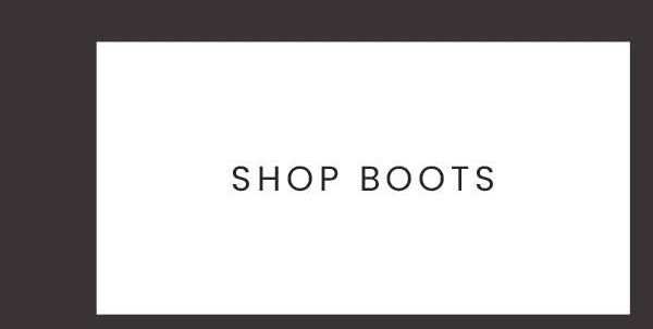 SHOP BOOTS
