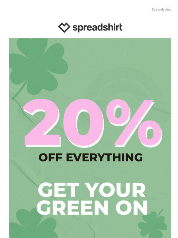 20% off EVERYTHING for St. Patrick's day🍀