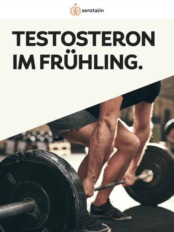 Testosteron im Frühling 💪