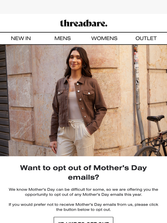 Wish to opt out of Mother's Day campaigns?